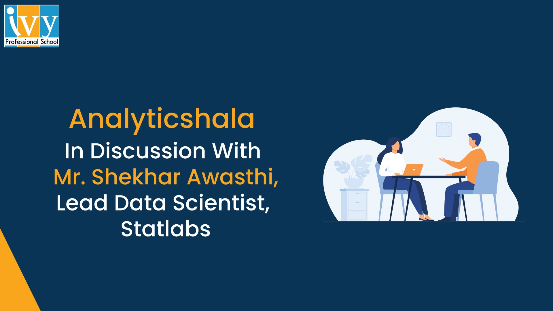 shekhar awasthi, data scientist - Ivy Pro School