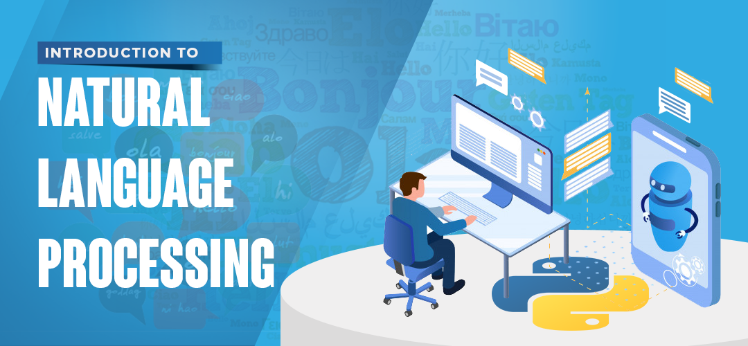 Introduction to Natural Language Processing using Python - Ivy Pro School