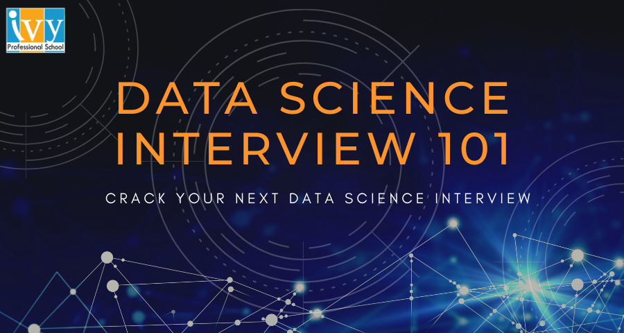 data science interview 101