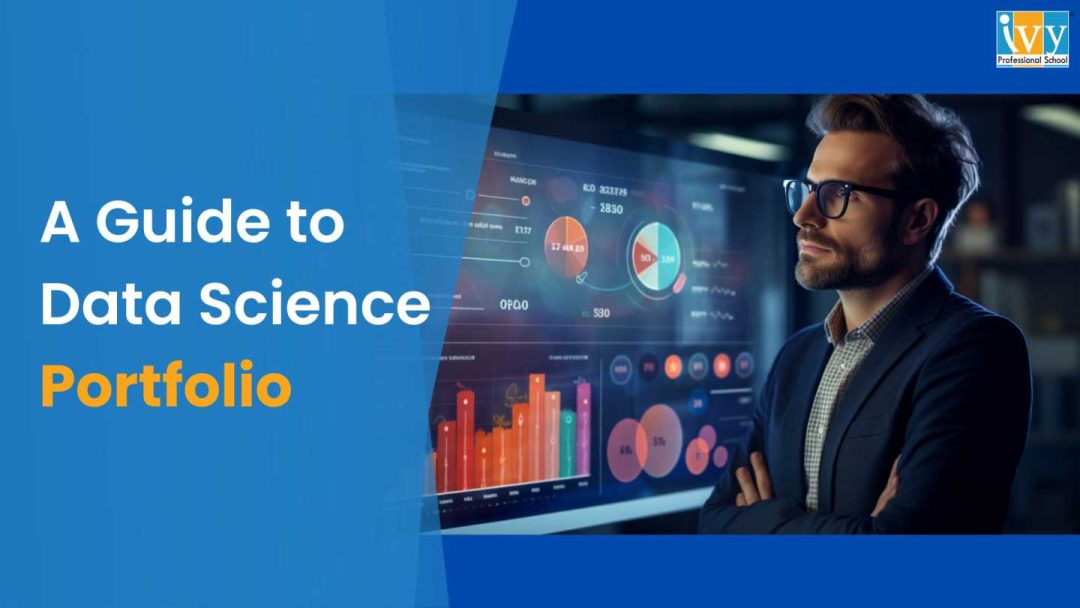 A Guide to Data Science Portfolio