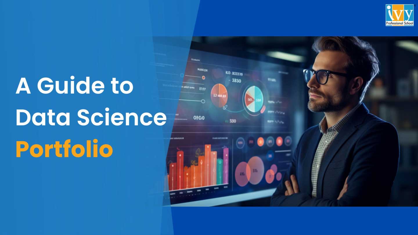 A Guide to Data Science Portfolio