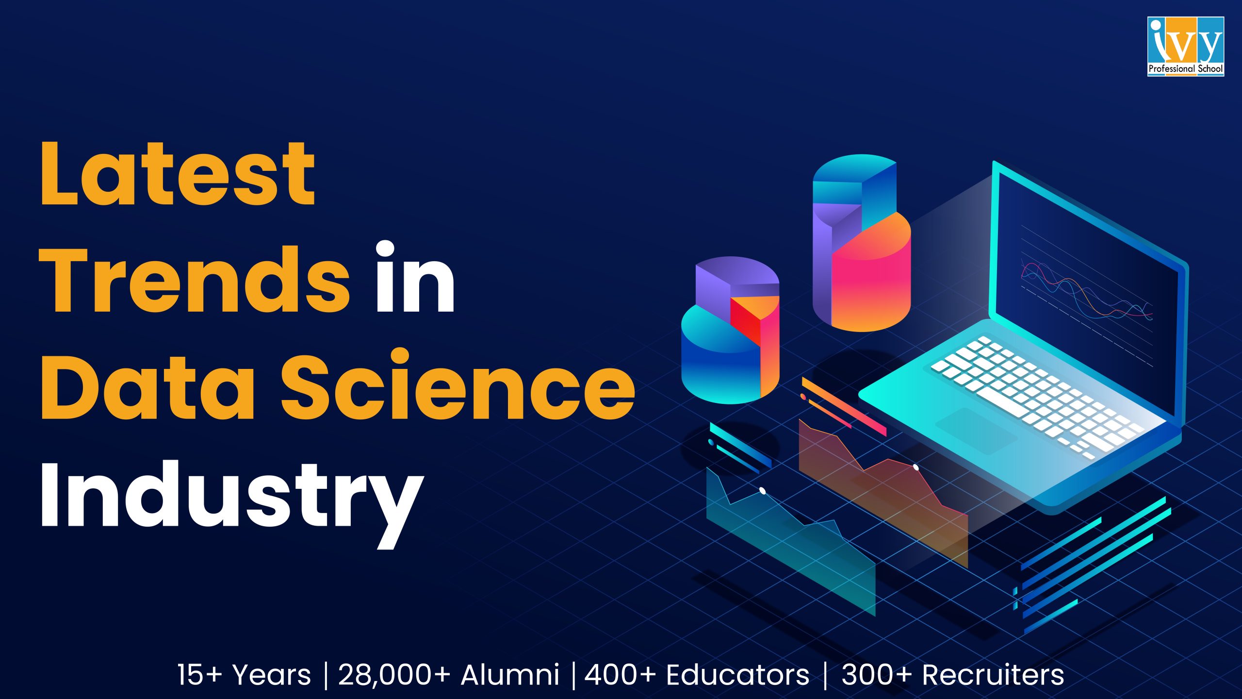 Latest Trend in Data Science Industry