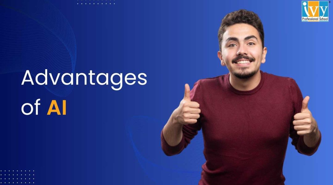 Advantages of AI
